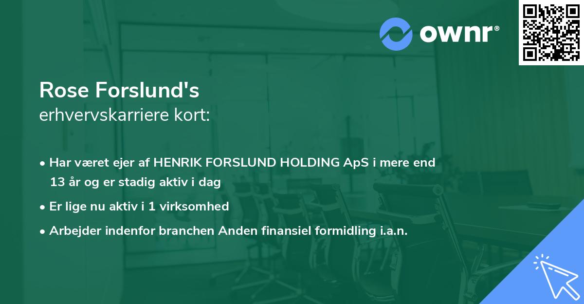 Rose Forslund's erhvervskarriere kort