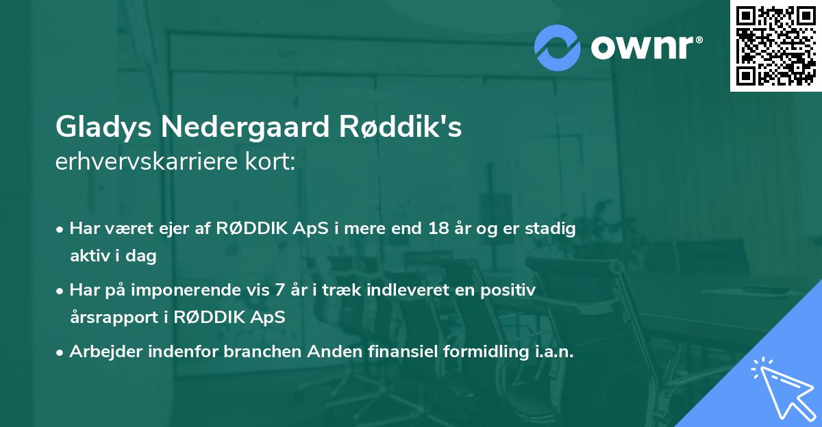 Gladys Nedergaard Røddik's erhvervskarriere kort