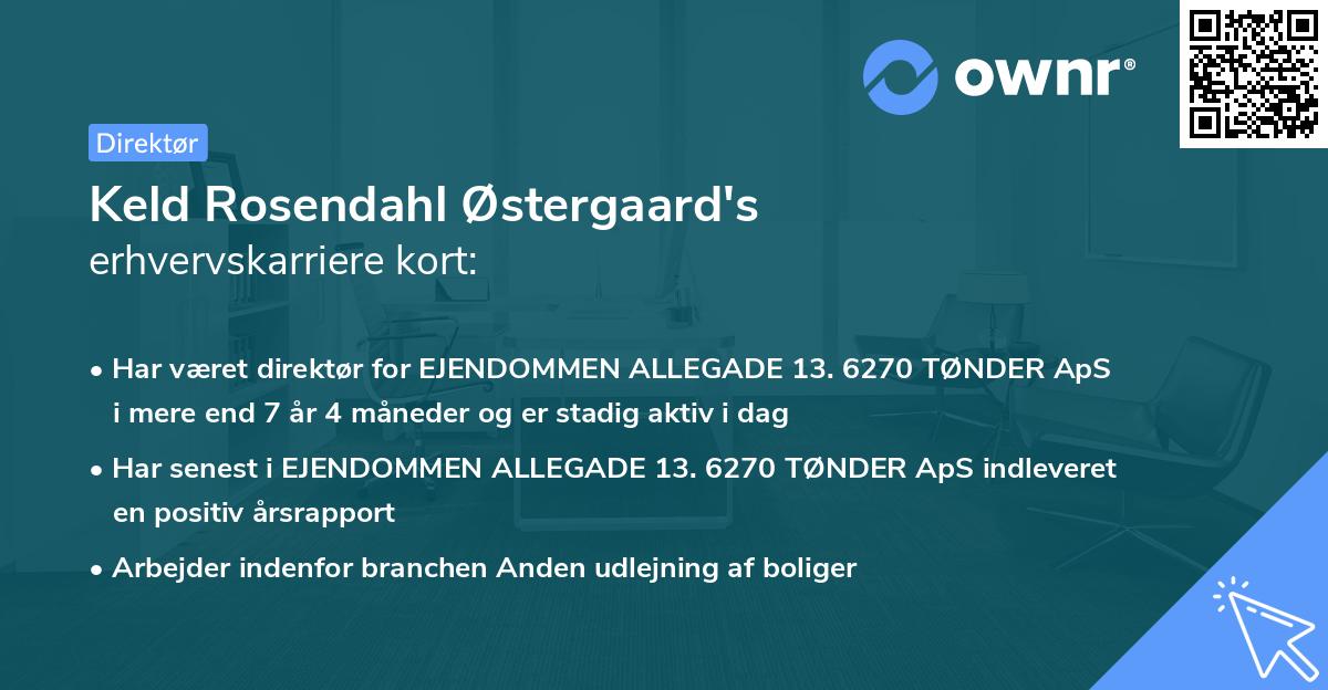 Keld Rosendahl Østergaard's erhvervskarriere kort