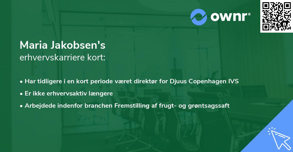 Maria Jakobsen's erhvervskarriere kort