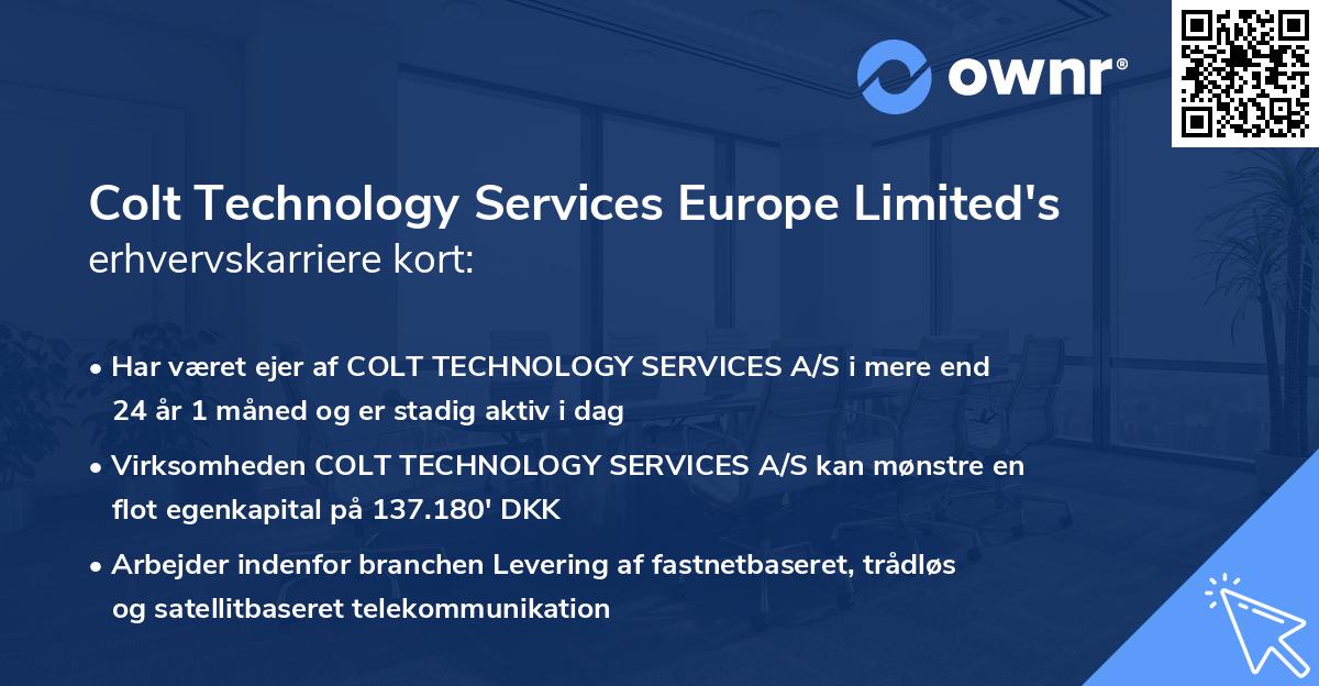 Colt Technology Services Europe Limited's erhvervskarriere kort