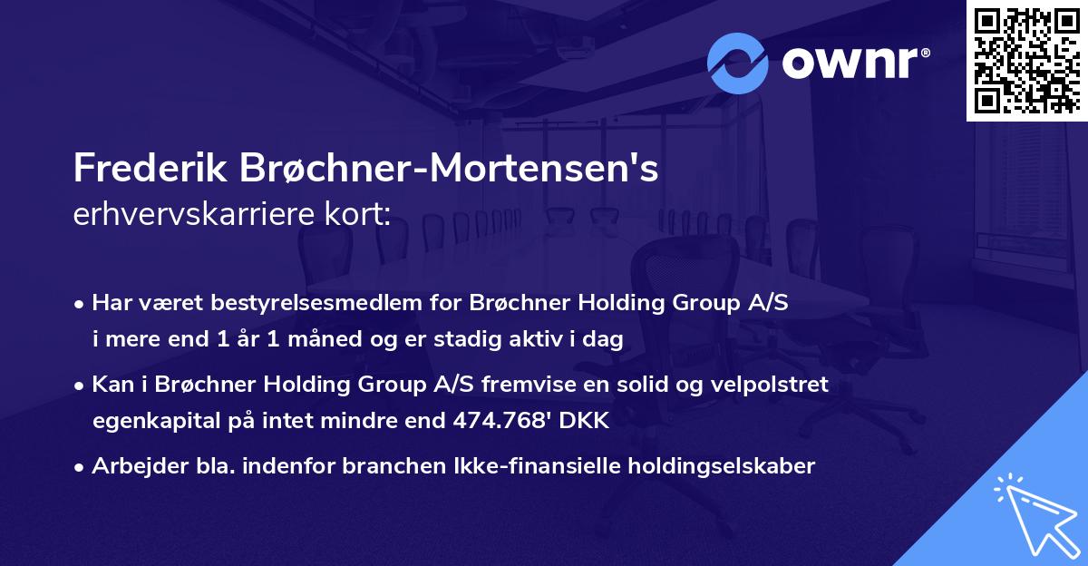 Frederik Brøchner-Mortensen's erhvervskarriere kort