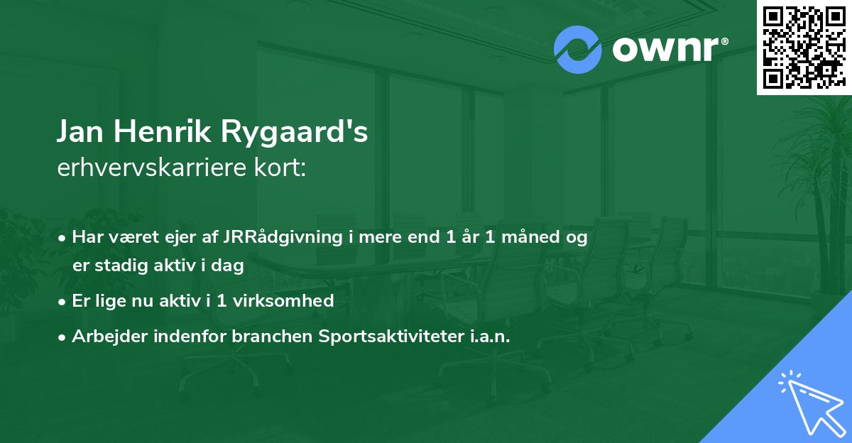 Jan Henrik Rygaard's erhvervskarriere kort
