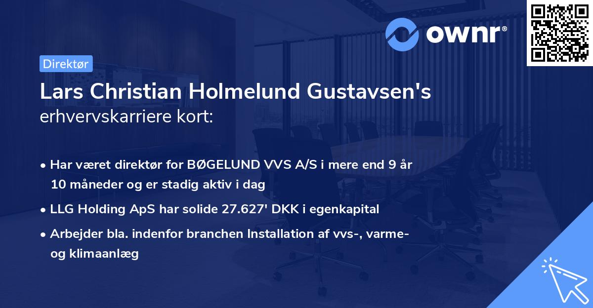 Lars Christian Holmelund Gustavsen's erhvervskarriere kort