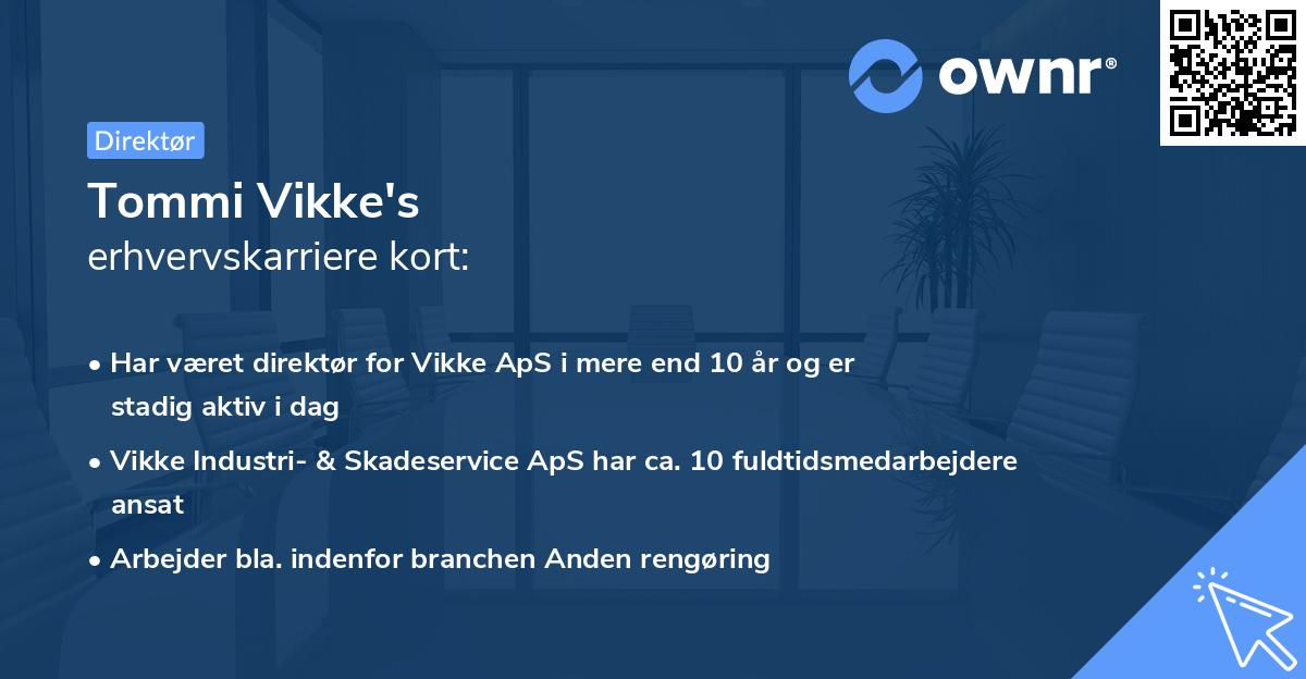Tommi Vikke's erhvervskarriere kort
