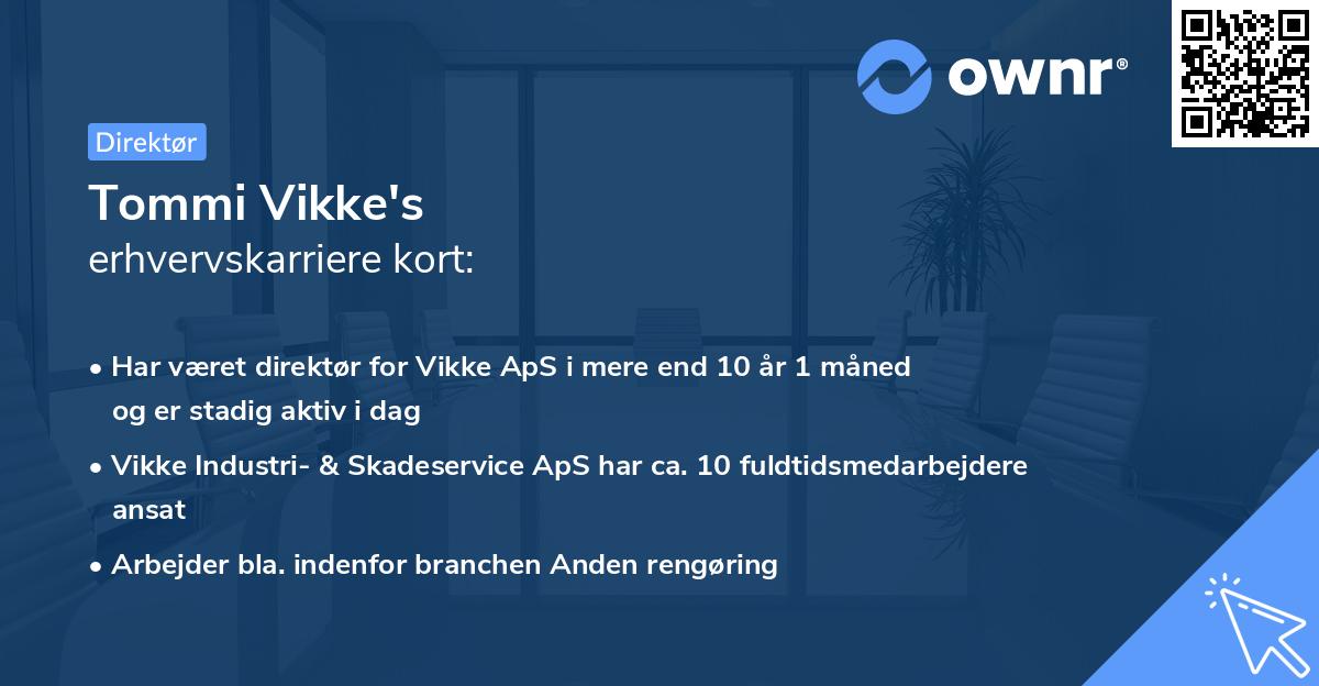 Tommi Vikke's erhvervskarriere kort