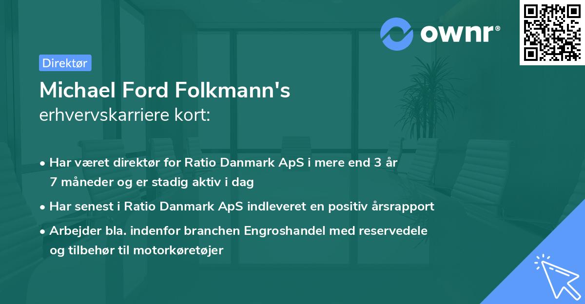 Michael Ford Folkmann's erhvervskarriere kort