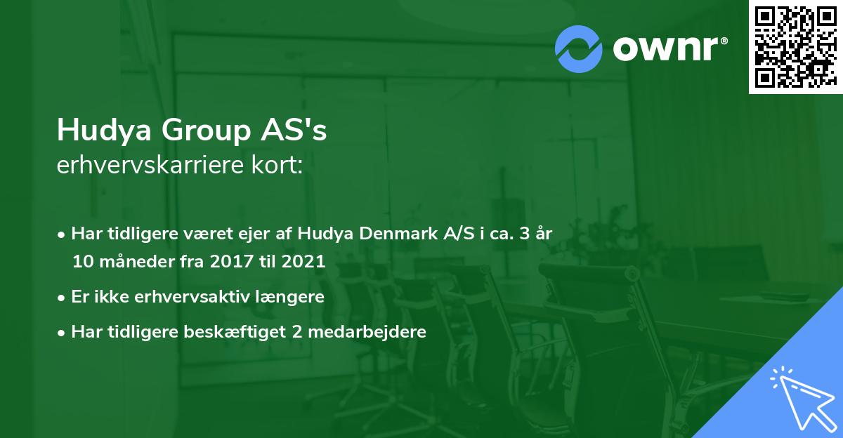 Hudya Group AS's erhvervskarriere kort
