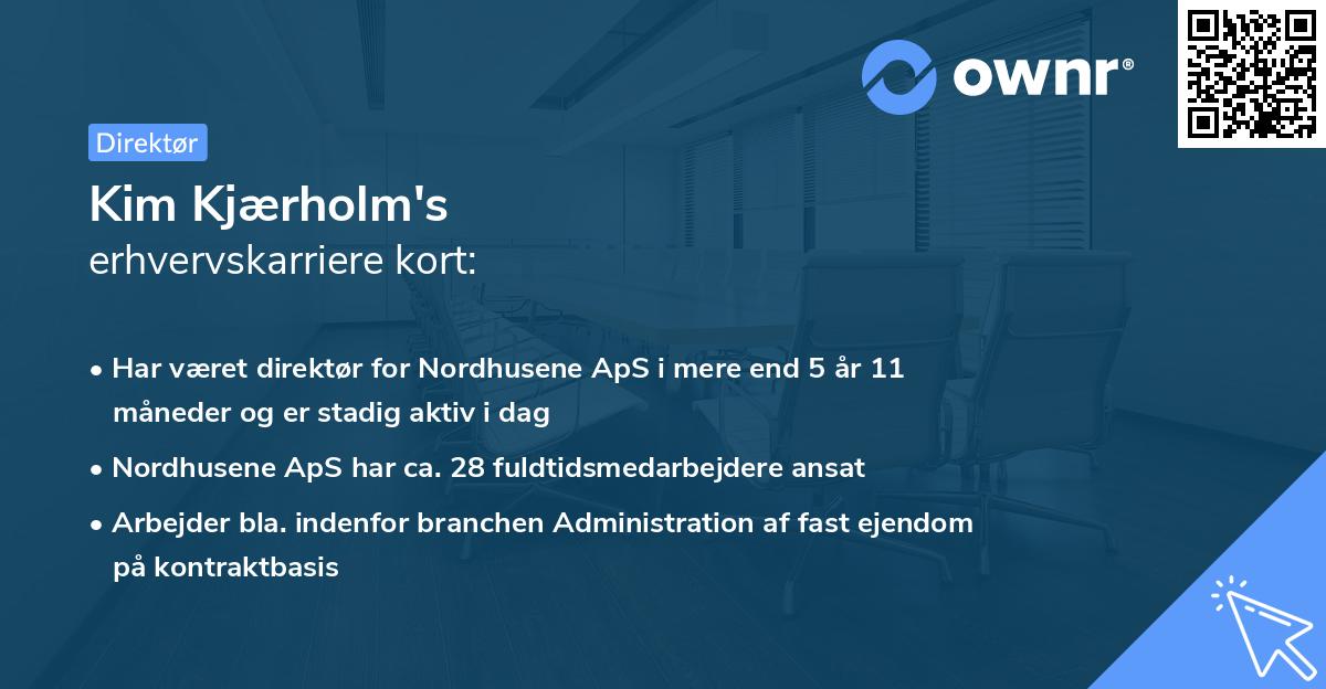 Kim Kjærholm's erhvervskarriere kort