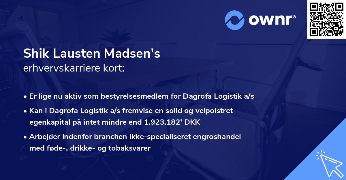 Shik Lausten Madsen's erhvervskarriere kort