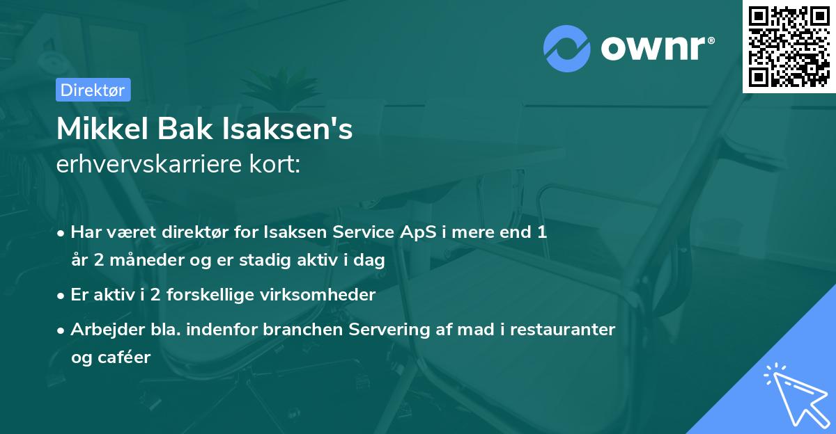 Mikkel Bak Isaksen's erhvervskarriere kort
