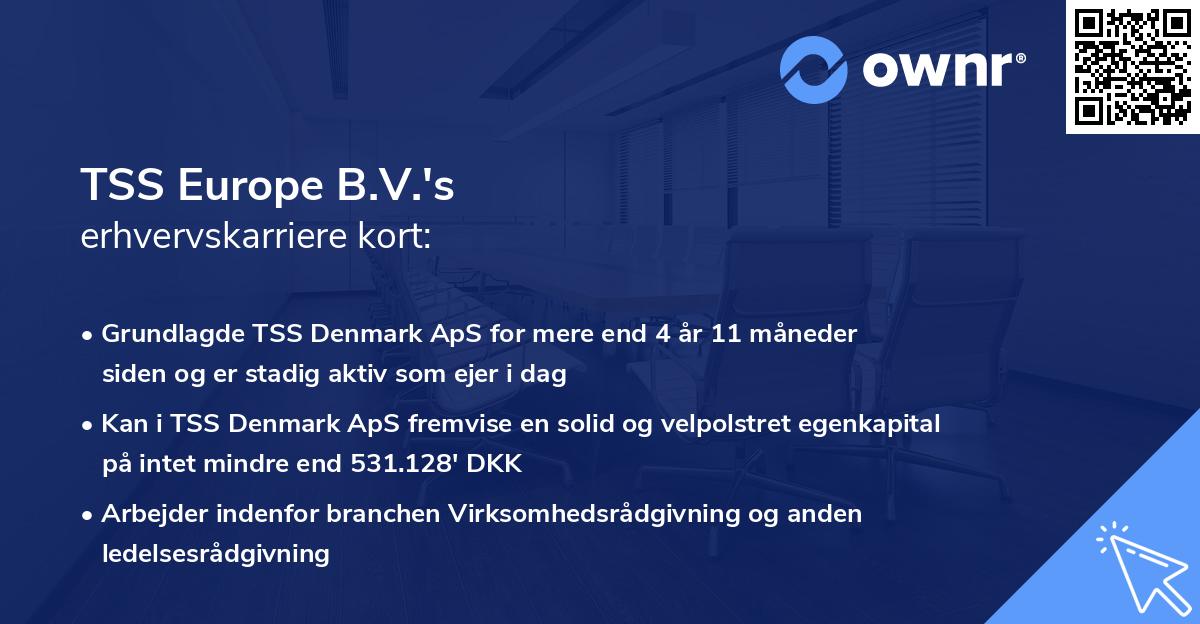 TSS Europe B.V.'s erhvervskarriere kort