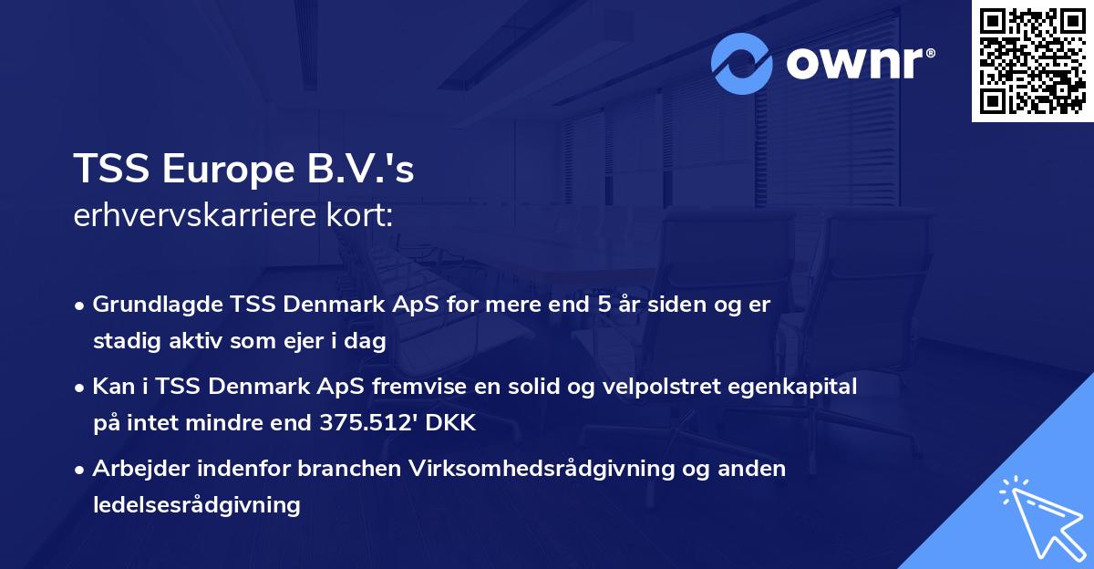 TSS Europe B.V.'s erhvervskarriere kort