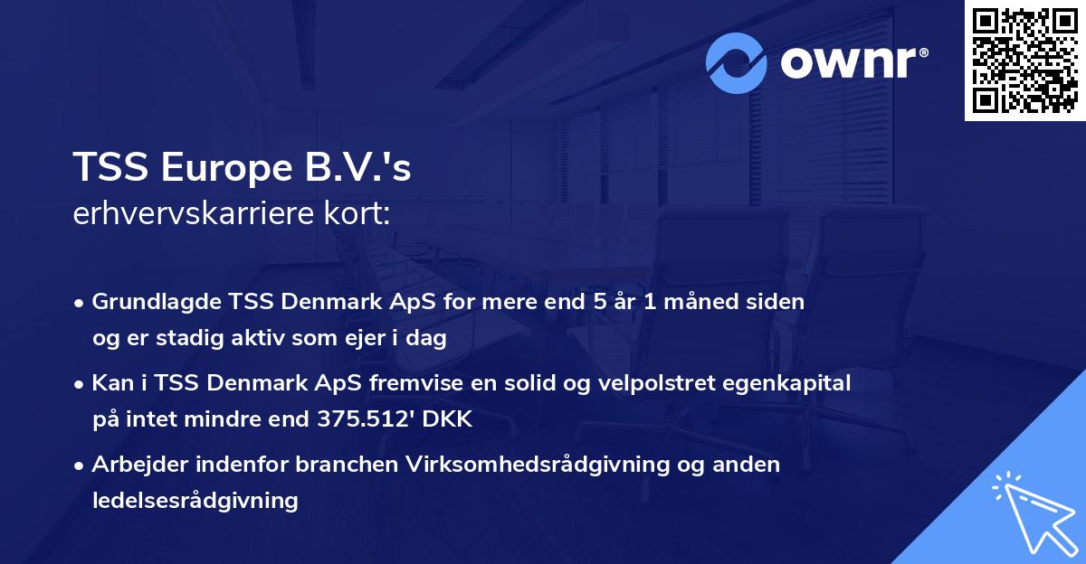 TSS Europe B.V.'s erhvervskarriere kort