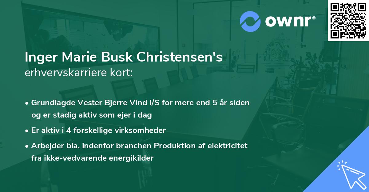 Inger Marie Busk Christensen's erhvervskarriere kort
