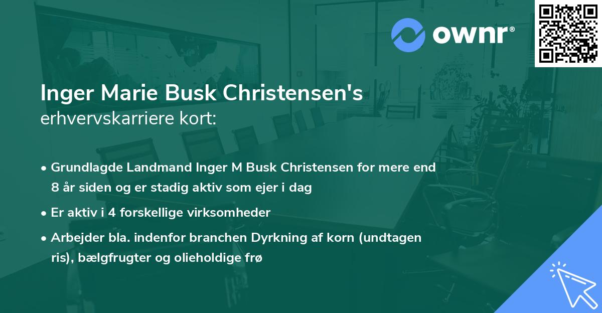 Inger Marie Busk Christensen's erhvervskarriere kort