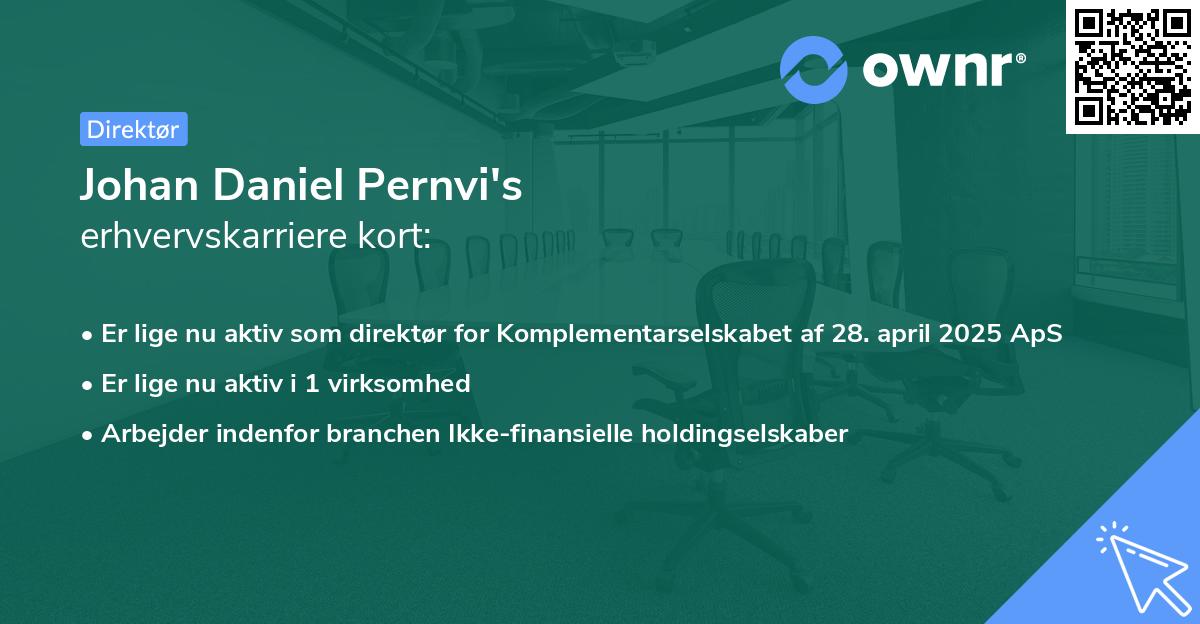 Johan Daniel Pernvi's erhvervskarriere kort