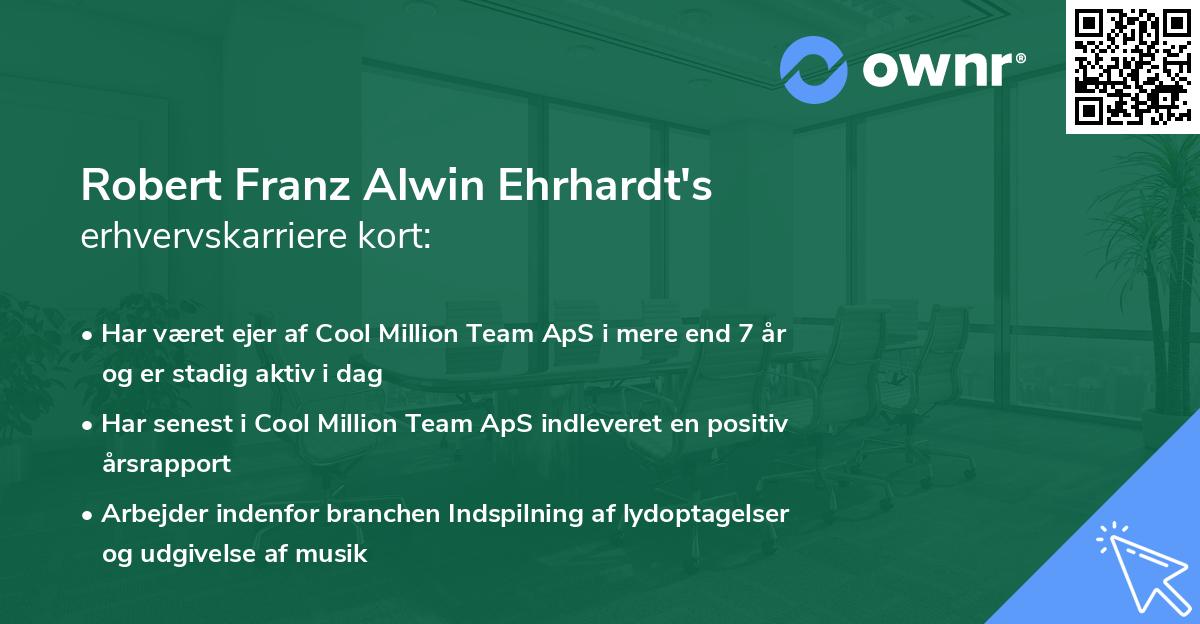 Robert Franz Alwin Ehrhardt's erhvervskarriere kort