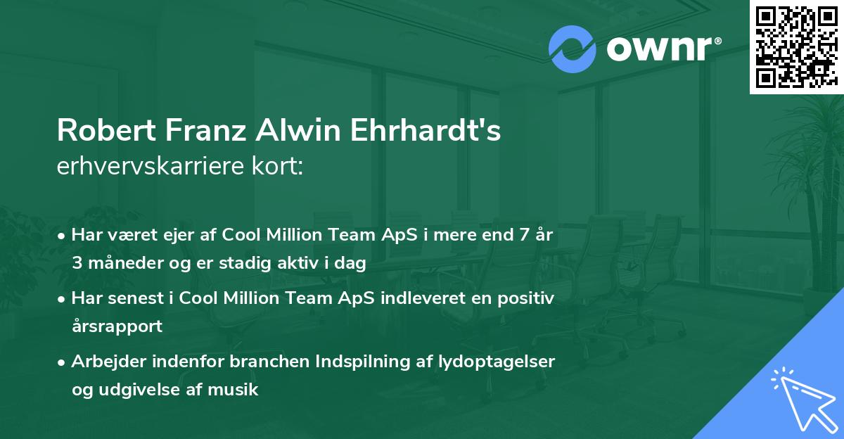 Robert Franz Alwin Ehrhardt's erhvervskarriere kort