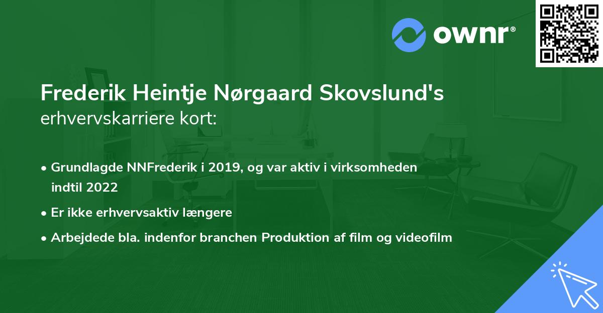 Frederik Heintje Nørgaard Skovslund's erhvervskarriere kort