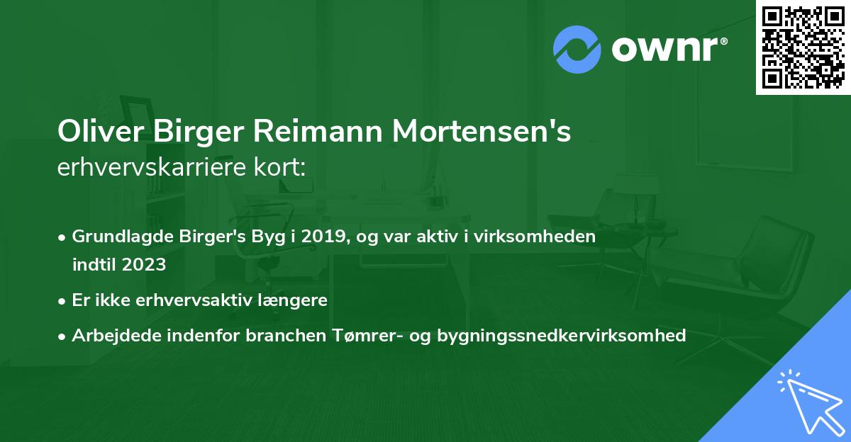 Oliver Birger Reimann Mortensen's erhvervskarriere kort
