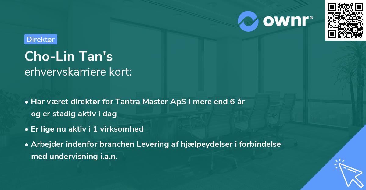 Cho-Lin Tan's erhvervskarriere kort