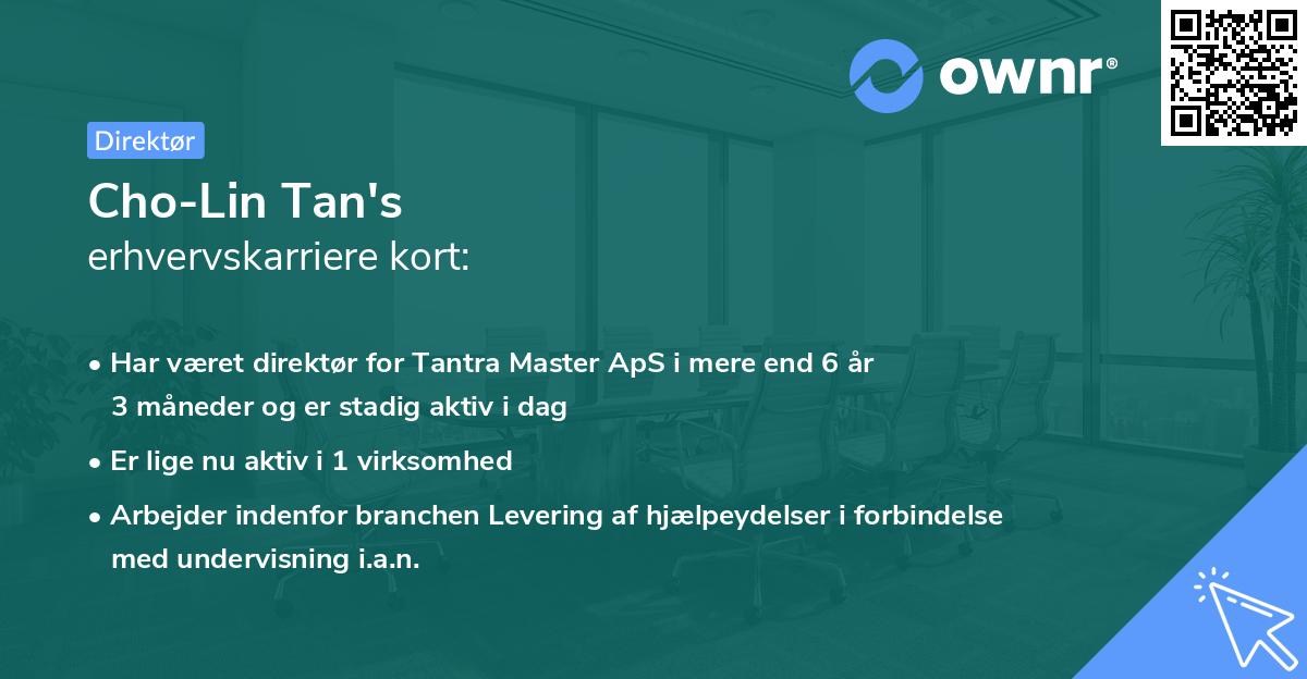 Cho-Lin Tan's erhvervskarriere kort