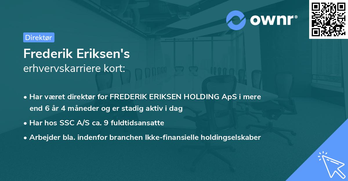 Frederik Eriksen's erhvervskarriere kort