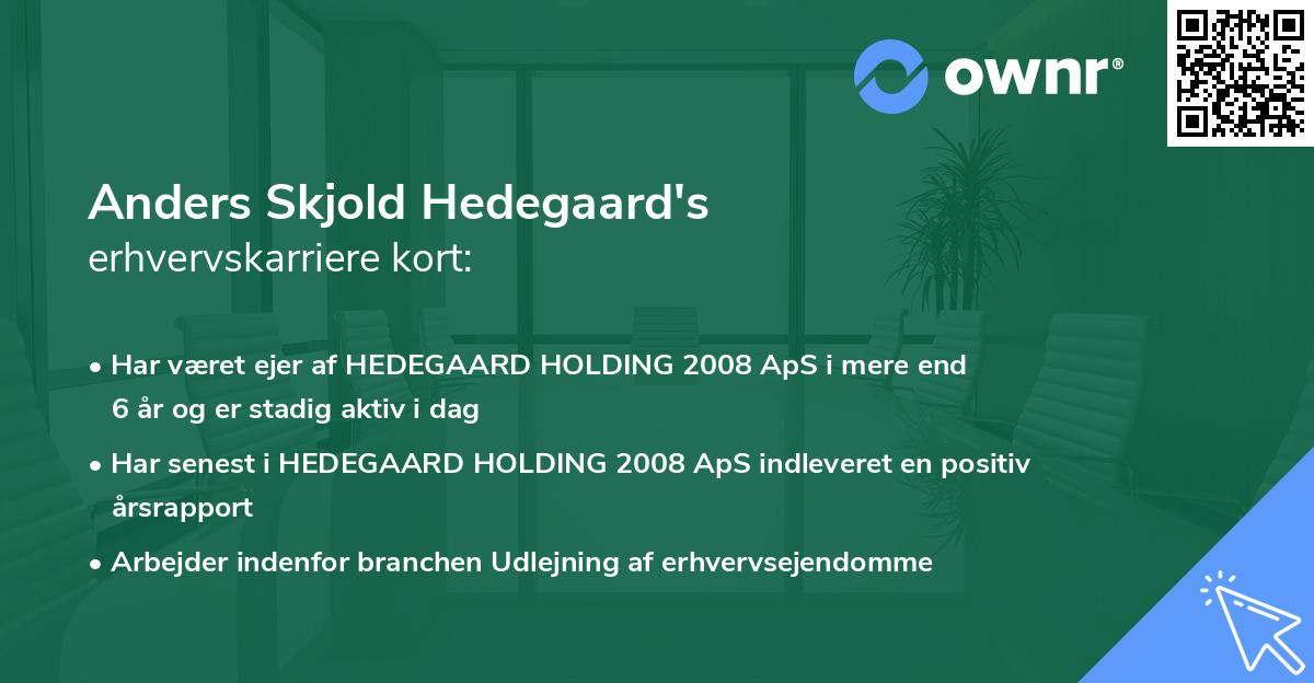 Anders Skjold Hedegaard's erhvervskarriere kort