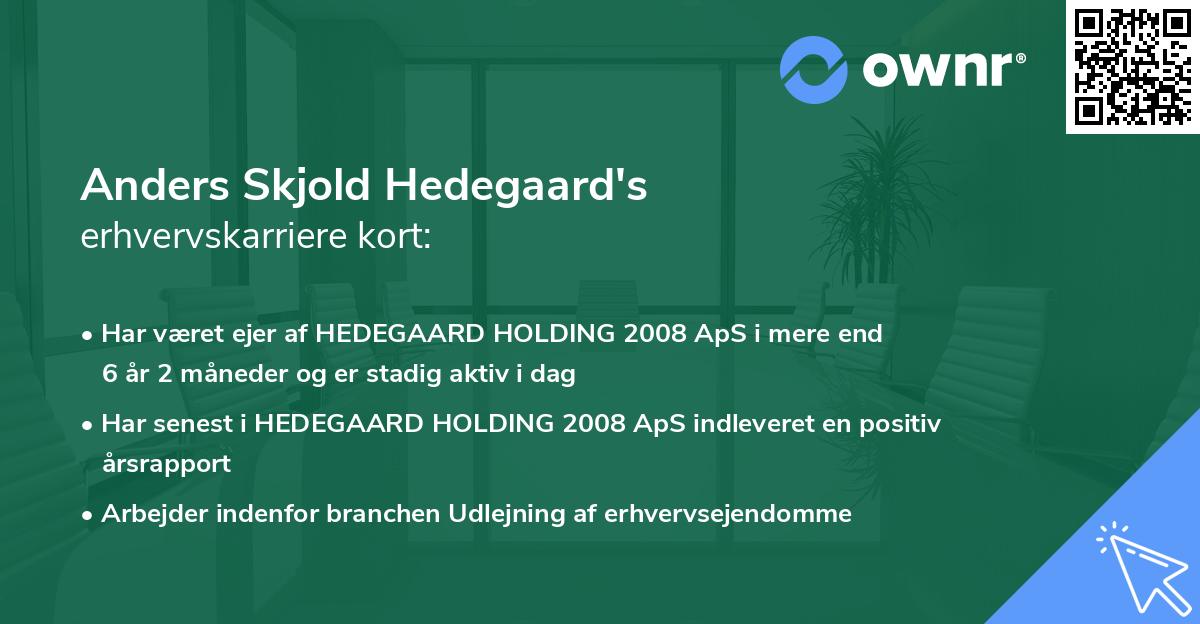 Anders Skjold Hedegaard's erhvervskarriere kort