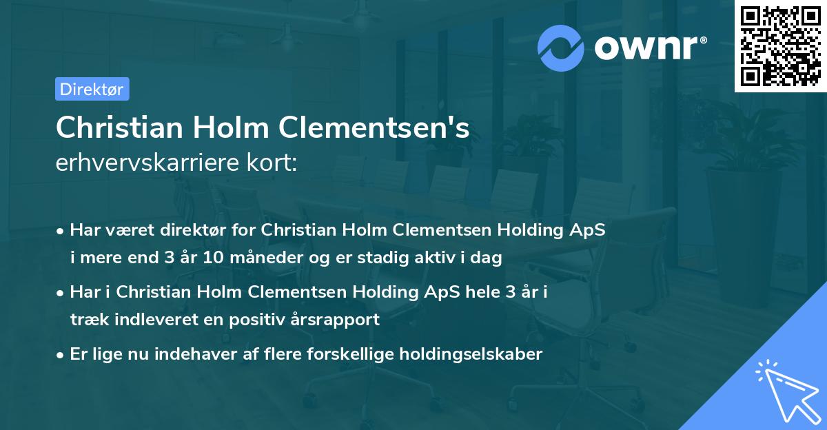 Christian Holm Clementsen's erhvervskarriere kort