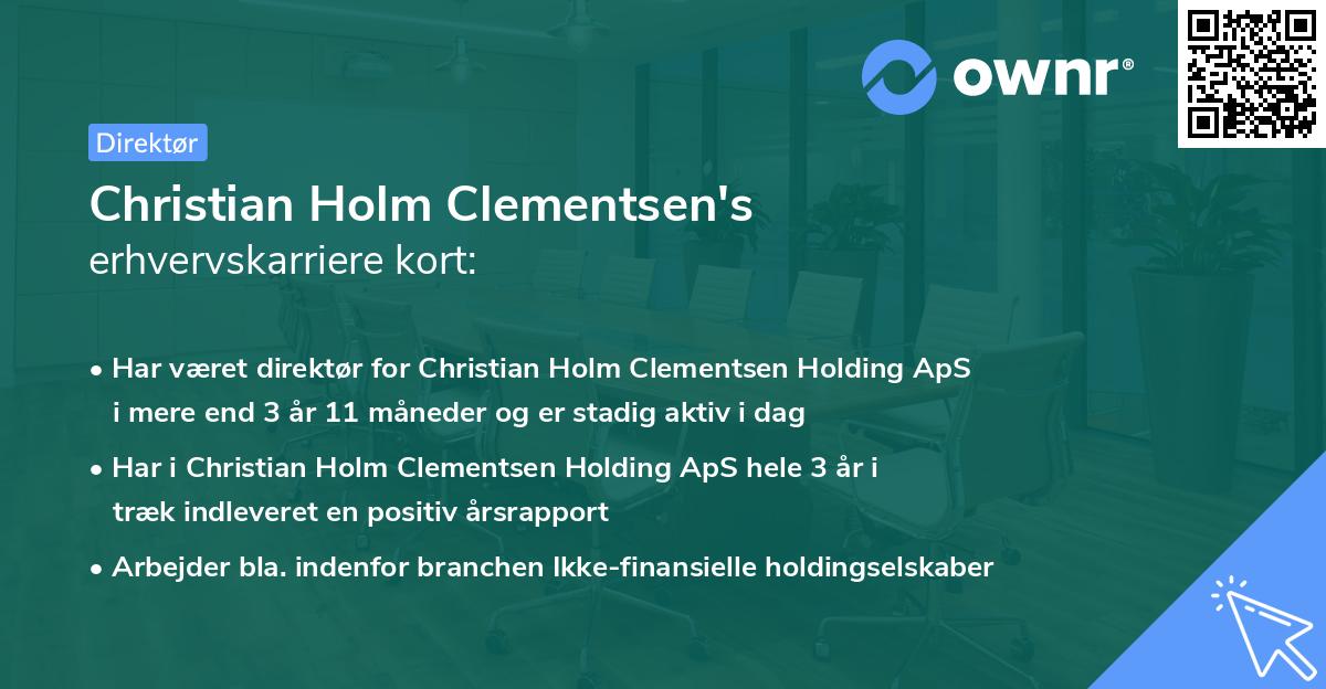 Christian Holm Clementsen's erhvervskarriere kort