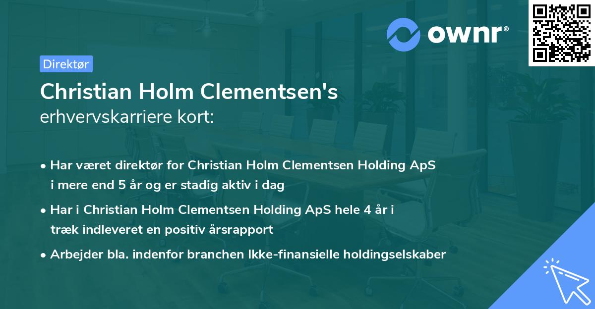 Christian Holm Clementsen's erhvervskarriere kort