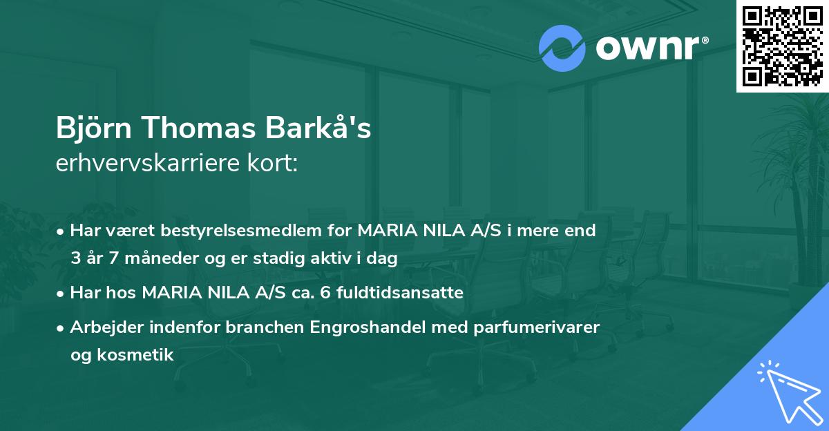 Björn Thomas Barkå's erhvervskarriere kort