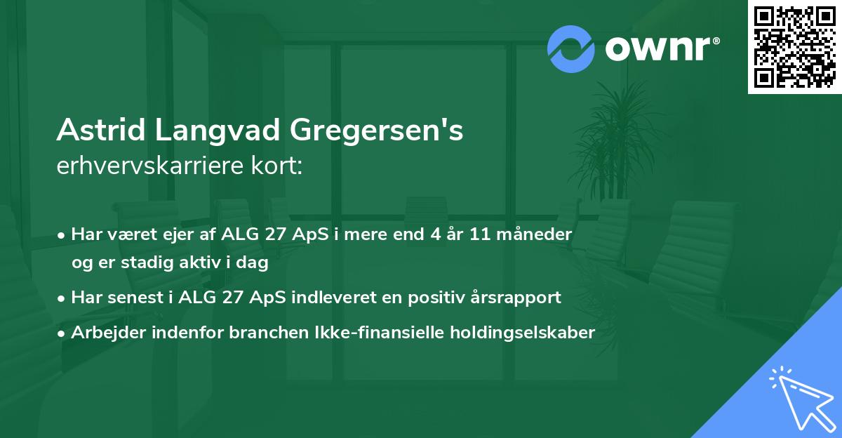 Astrid Langvad Gregersen's erhvervskarriere kort