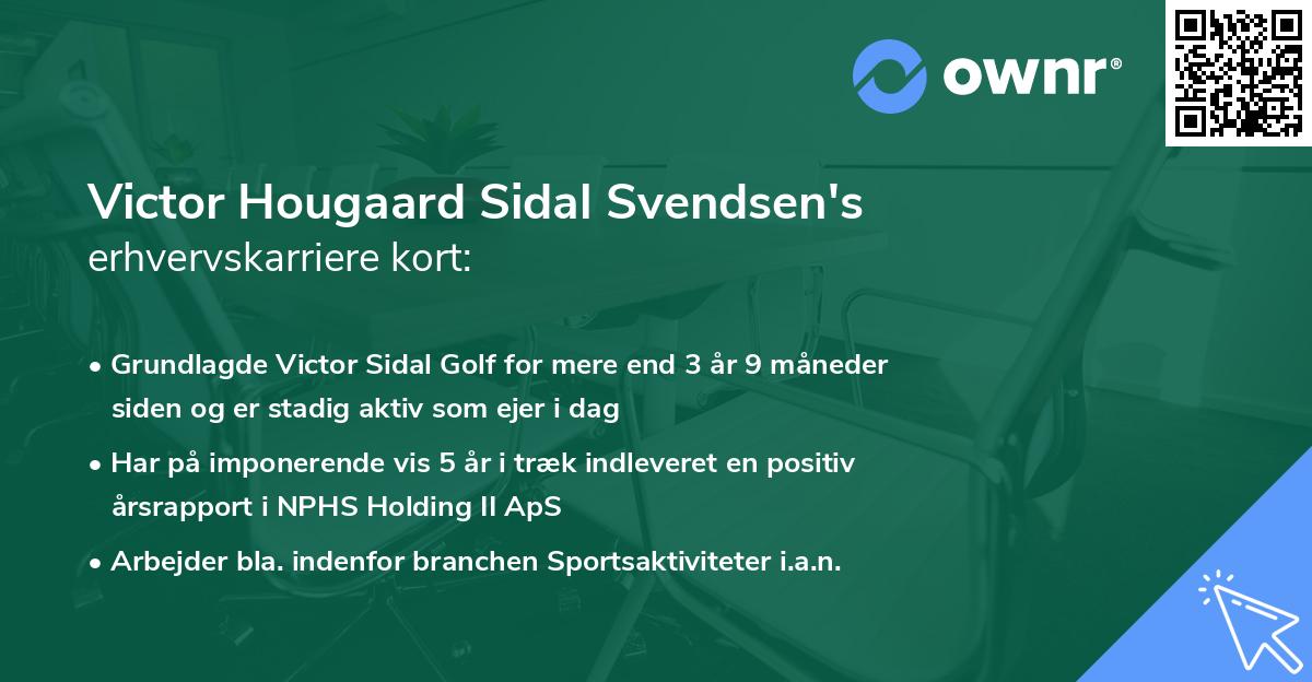Victor Hougaard Sidal Svendsen's erhvervskarriere kort