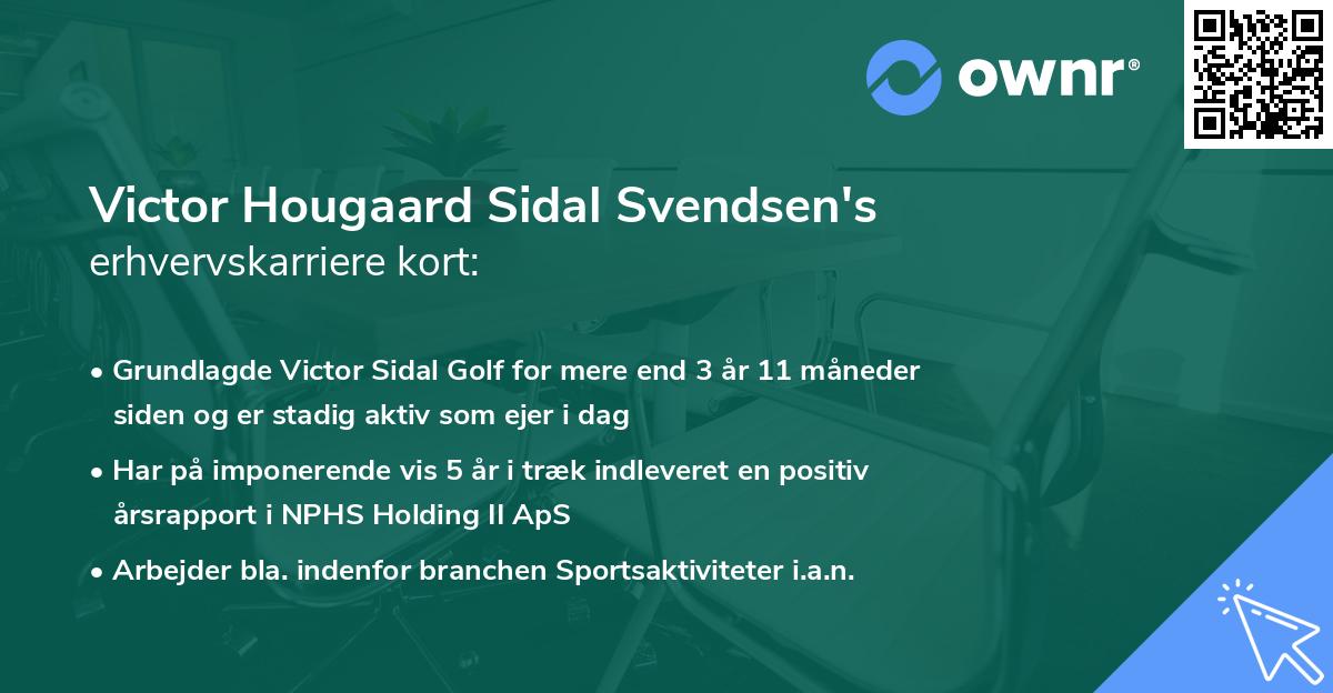 Victor Hougaard Sidal Svendsen's erhvervskarriere kort