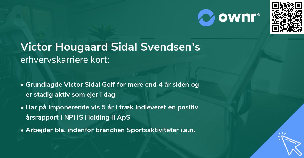 Victor Hougaard Sidal Svendsen's erhvervskarriere kort