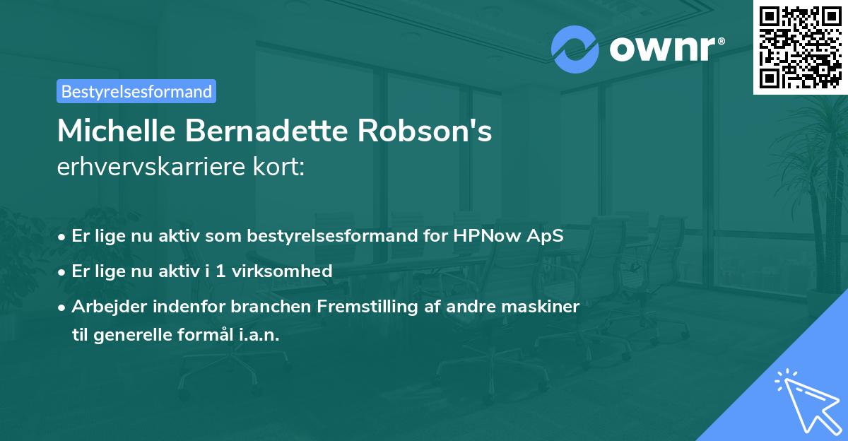 Michelle Bernadette Robson's erhvervskarriere kort