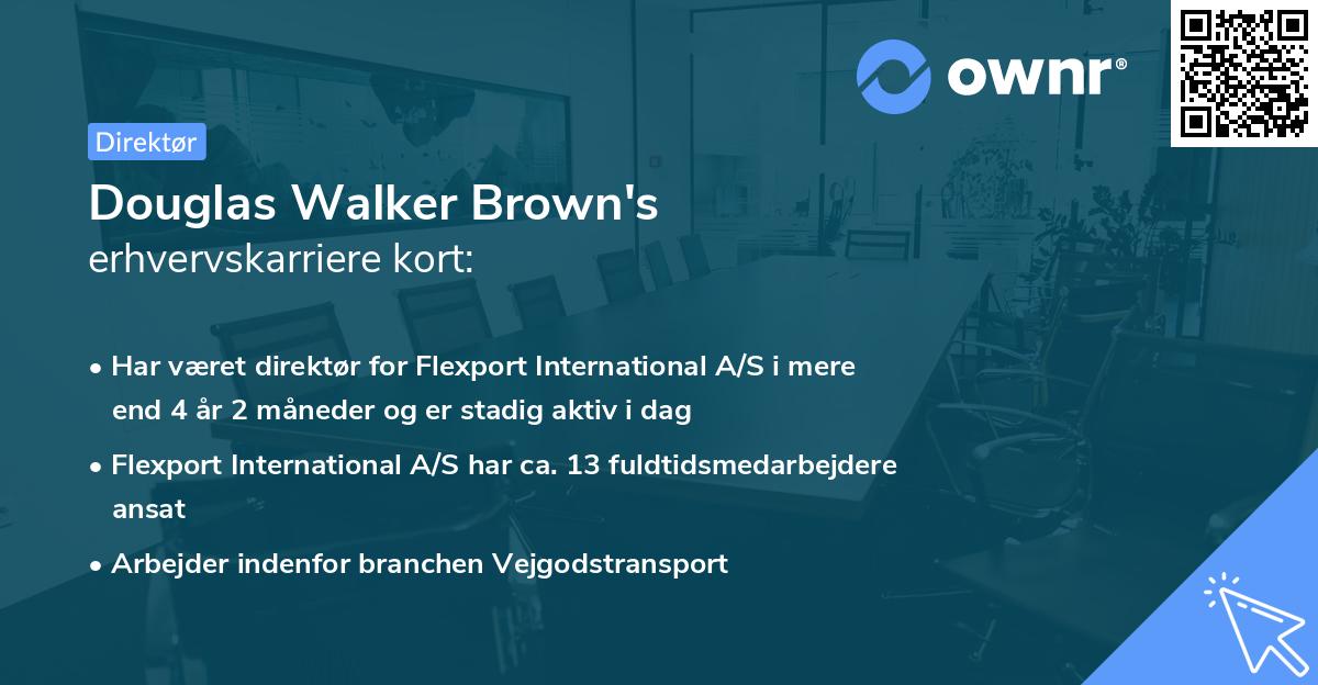 Douglas Walker Brown's erhvervskarriere kort