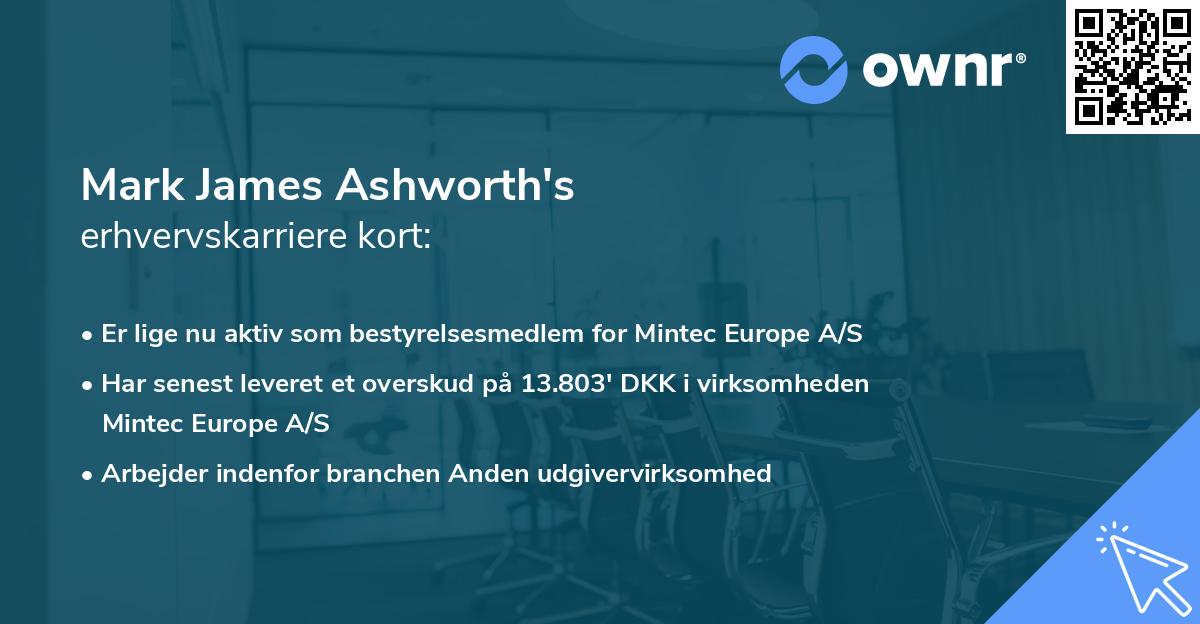 Mark James Ashworth's erhvervskarriere kort