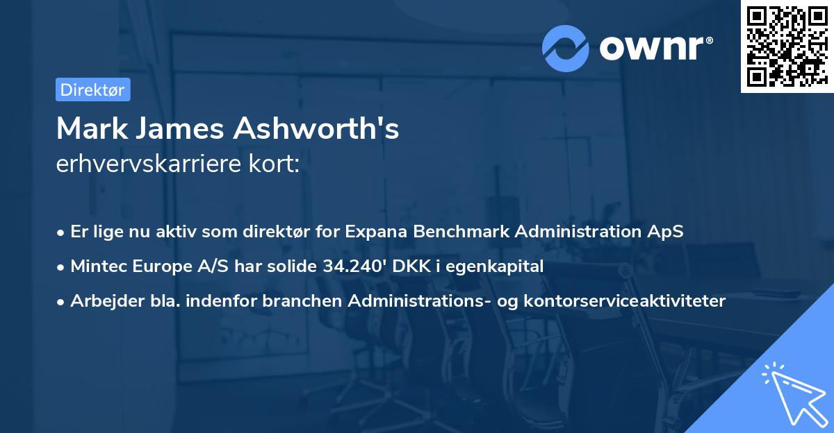 Mark James Ashworth's erhvervskarriere kort