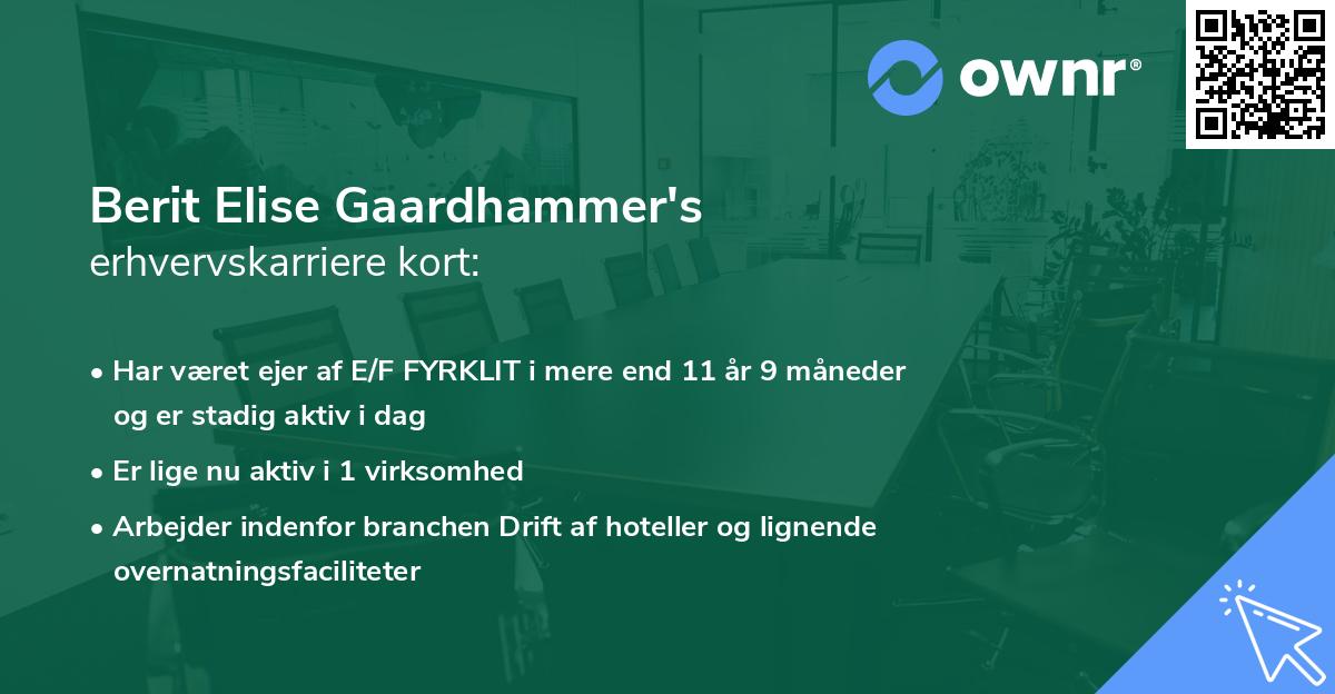 Berit Elise Gaardhammer's erhvervskarriere kort