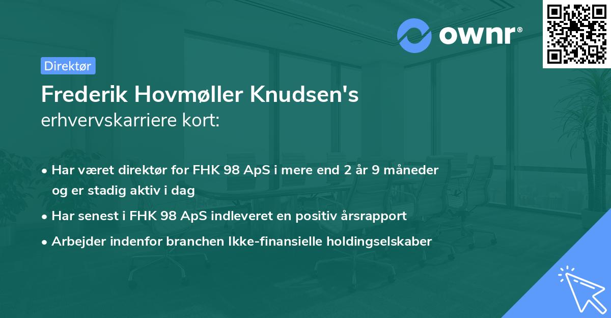Frederik Hovmøller Knudsen's erhvervskarriere kort