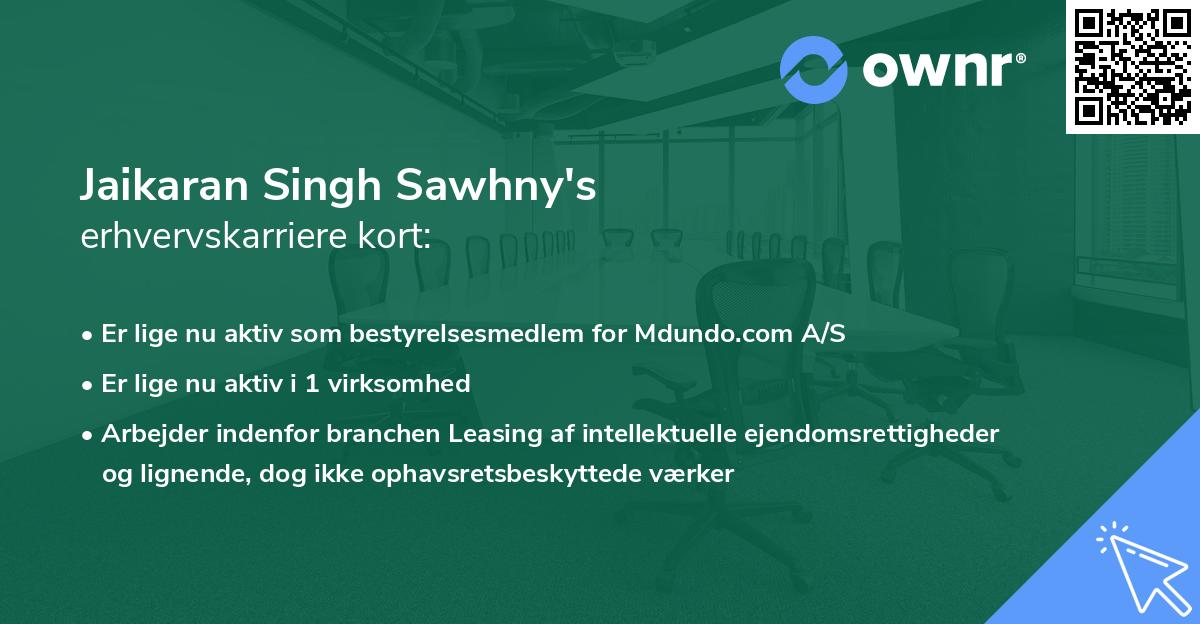 Jaikaran Singh Sawhny's erhvervskarriere kort