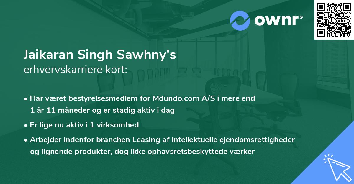 Jaikaran Singh Sawhny's erhvervskarriere kort