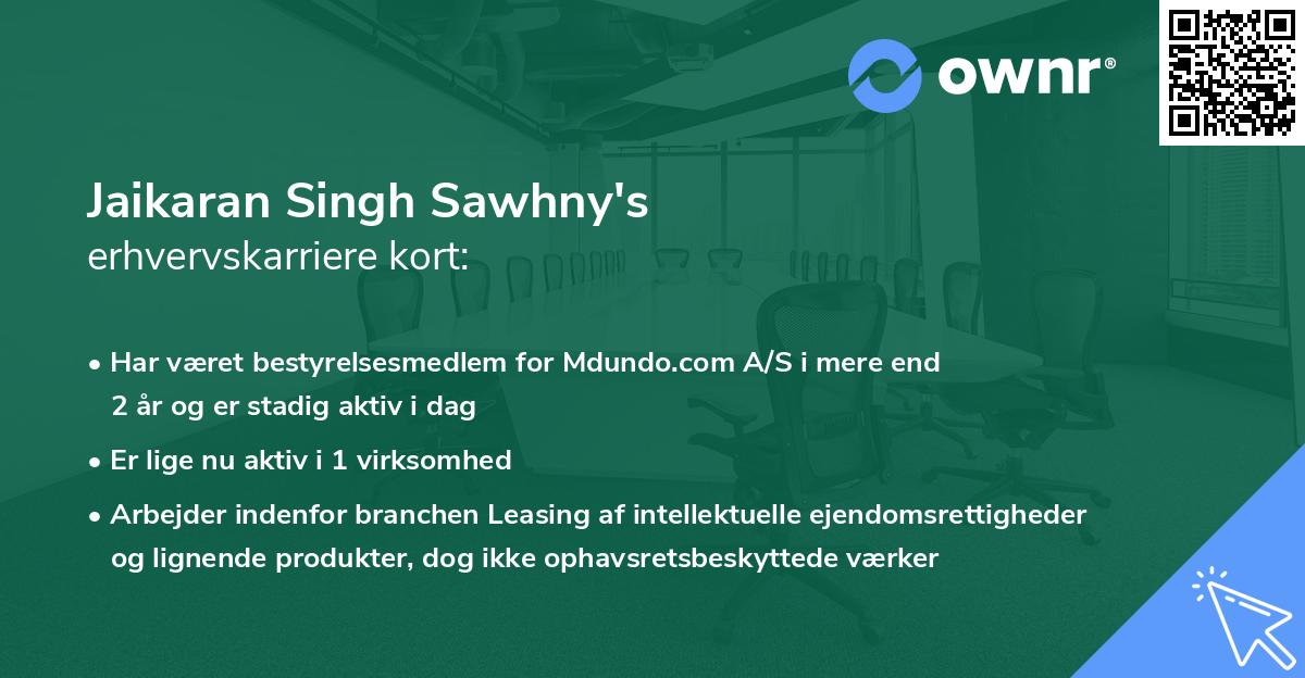 Jaikaran Singh Sawhny's erhvervskarriere kort