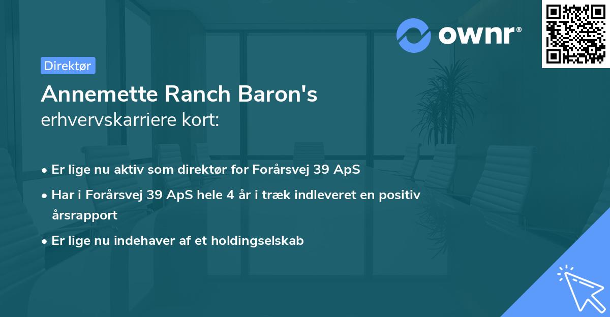 Annemette Ranch Baron's erhvervskarriere kort