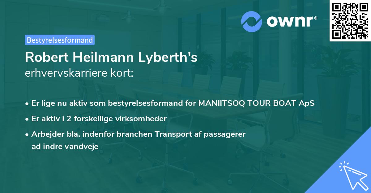 Robert Heilmann Lyberth's erhvervskarriere kort