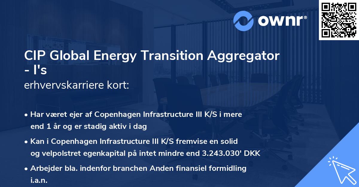 CIP Global Energy Transition Aggregator - I's erhvervskarriere kort